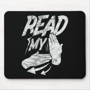 Mousepad ASL Lê Minha Linguagem de Sinal Americano Surdo de