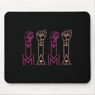 Mousepad ASL Mama Americana - Sup de Sensibilização dos Def