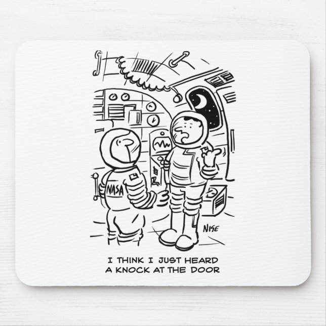 Mousepad Astronautas na Espaçonave Ouvem uma Batida na Port (Frente)