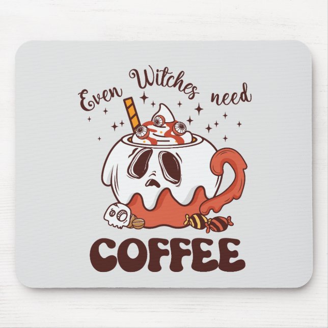 Mousepad Até Bruxas Precisam De Café (Frente)