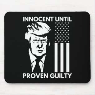 Mousepad Até Proven Guilty Trump Mugshot 2024 Bandeira Dos