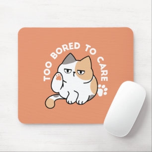 Mousepad Atitude de Gato Preguiçoso – Muito Entediado para