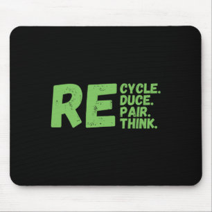 Mousepad Ativismo do Dia da Terra para Repensar Reparo Redu