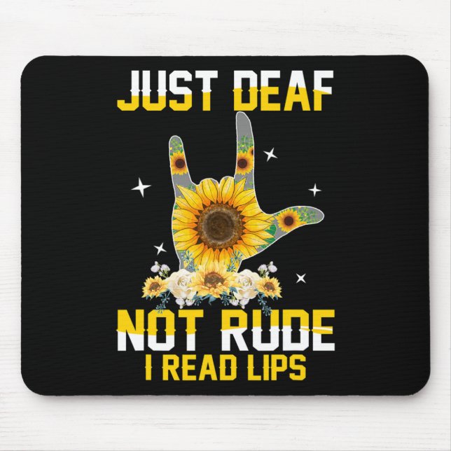Mousepad Audição surda não rude Imparente Asl Sinal Langu (Frente)