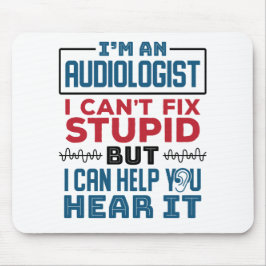 Mousepad Audiologista não consegue consertar ajuda estúpida
