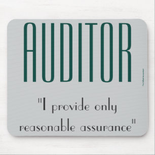 Mousepad "Auditor: Eu ofereço somente a garantia razoável