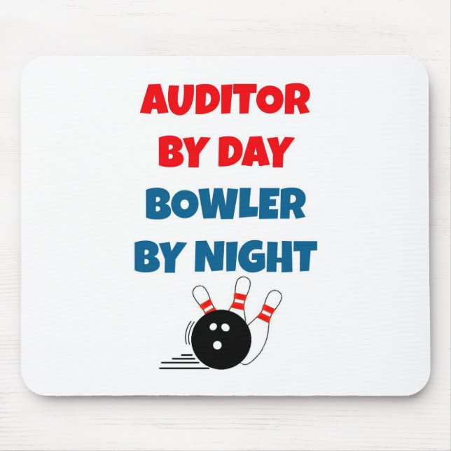 Mousepad Auditor por Day Bowler por Night (Frente)