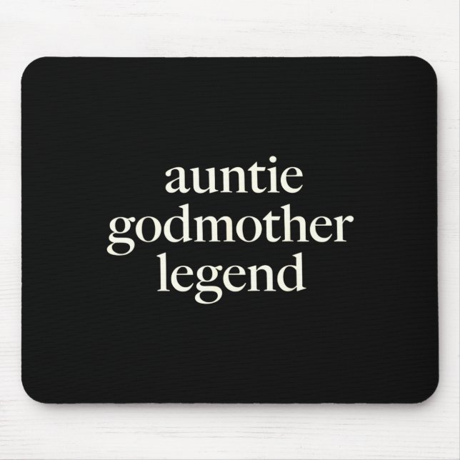 Mousepad Aunt Godmother Legend Funny Godparent S Gift Aunt  (Frente)
