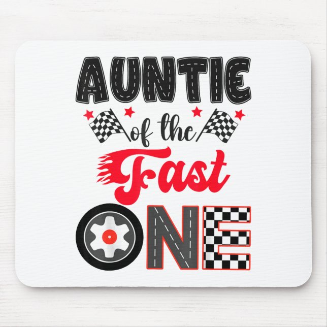 Mousepad Auntie Of The Fast One Car Racing Dad 1st Birthday (Frente)
