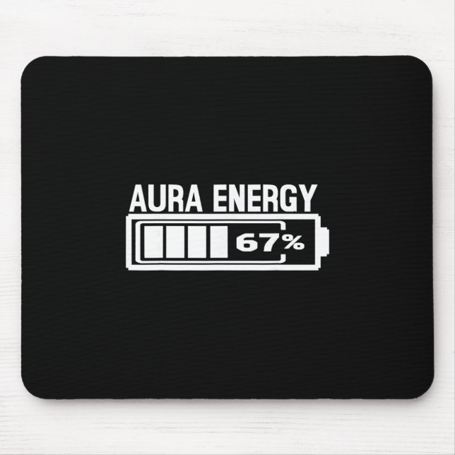 Mousepad Aura Energy 67 Funny Six Seven Meme Gen Alpha Slan (Frente)
