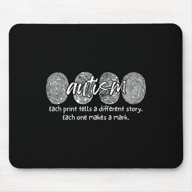 Mousepad Autismo De Impressão Digital Cada Impressão Diz Um (Frente)