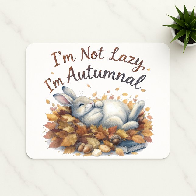 Mousepad Autumn Bunny in Leaves with Funny Lazy Quote Canva (Criador carregado)