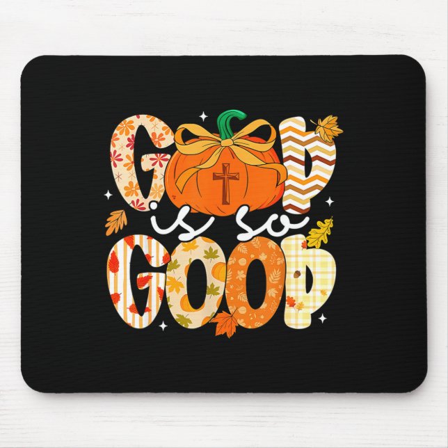 Mousepad Autumn Pumpkin Christian Thanksgiving Faith God Is (Frente)