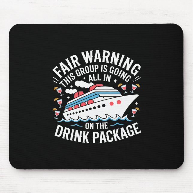 Mousepad Aviso Estamos Todos Incluídos no Pacote de Bebidas (Frente)
