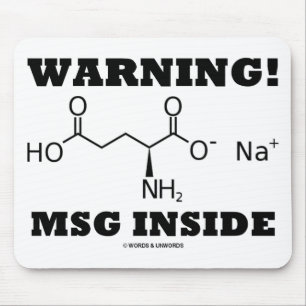 Mousepad Aviso! Interior dos MSG (molécula química)