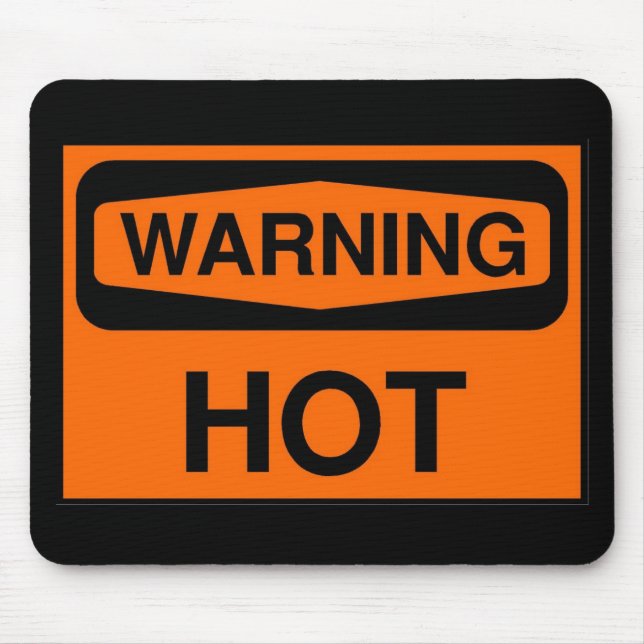 Mousepad aviso quente (Frente)
