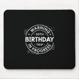 Mousepad Aviso Viagem de Aniversário de 50 anos em Andament