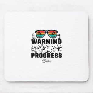 Mousepad Aviso Viagem de Meninas em Andamento Férias Dui