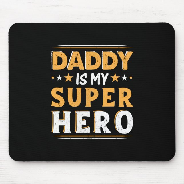 Mousepad Avô Gift | Pai É O Meu Super Herói (Frente)