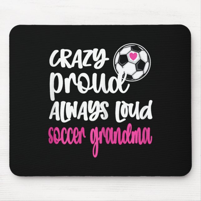 Mousepad Avó Jogadora de Futebol Orgulhosa Louca (Frente)