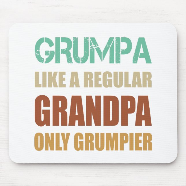 Mousepad Avô Mal-Humorado Como Um Avô Normal, Só Que Mais M (Frente)