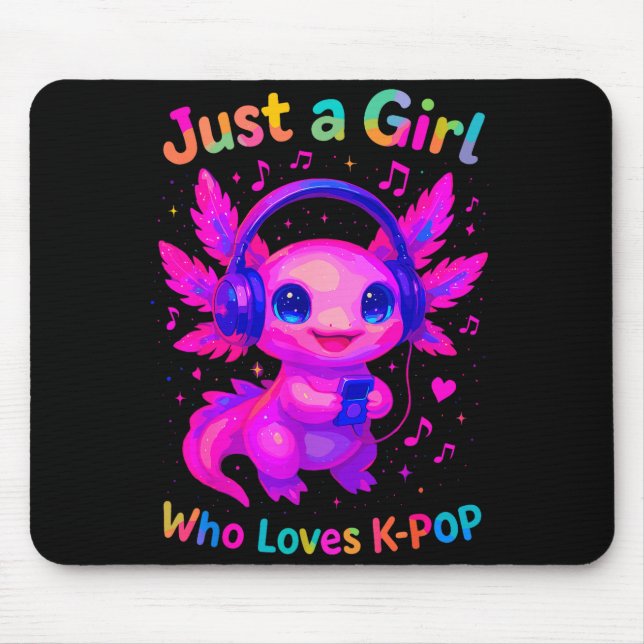 Mousepad Axolotl Just A Girl Who Loves K-p  (Frente)