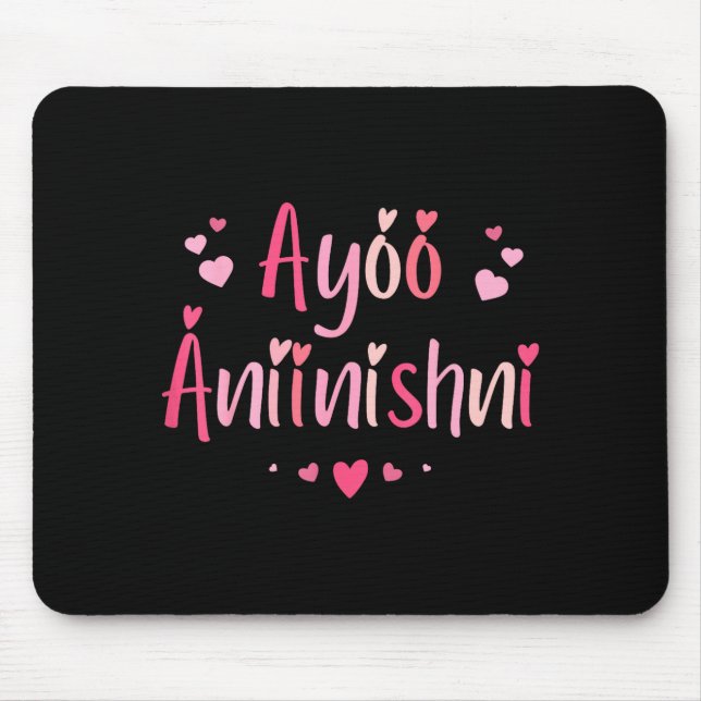 Mousepad Ayóó Ánííníshní - I Love You In Navajo With Cute N (Frente)