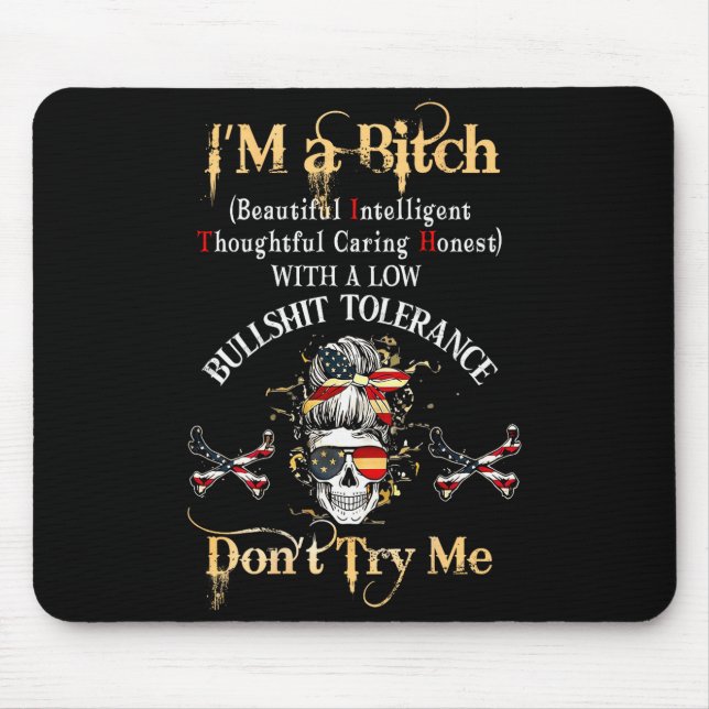 Mousepad Back I'm A Btch Beautiful Intelligent Skeleton Mes (Frente)