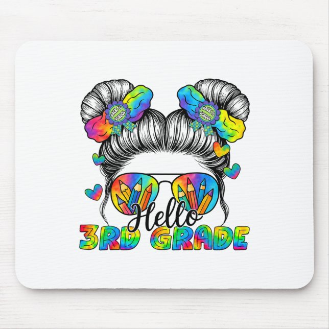 Mousepad Back To School Tie Dye Hello 3rd Grade Messy Bun G (Frente)