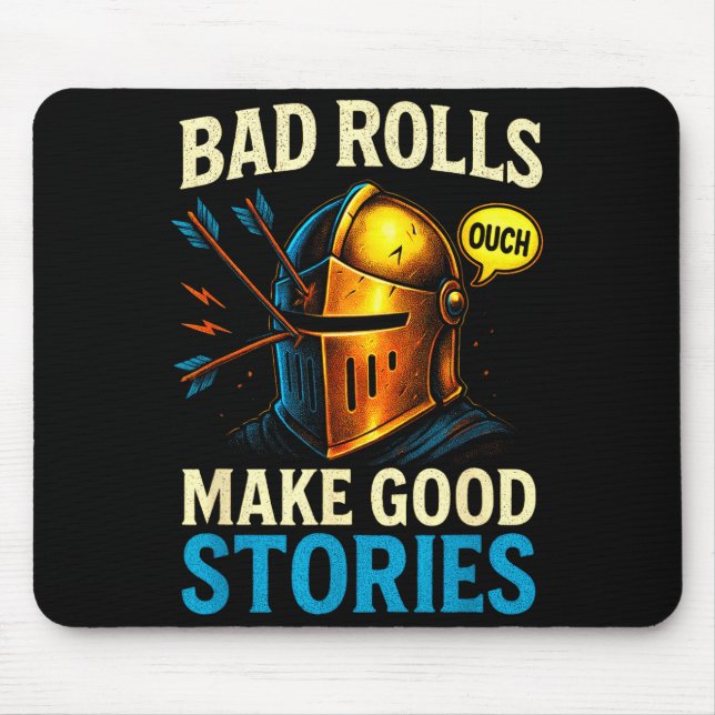 Mousepad Bad Rolls Make Good Stories - Rpg Gaming Fun  (Frente)