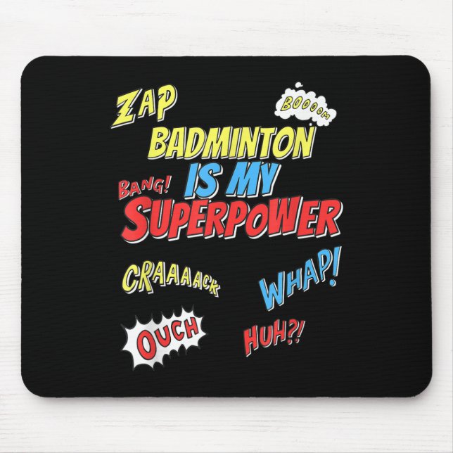 Mousepad Badminton é meu superpoder - Jogador de Badminton (Frente)