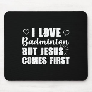 Mousepad Badminton Lover Jesus vem a Igreja de Primeiro Deu