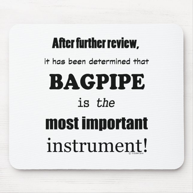Mousepad Bagpipe - Instrumento mais importante (Frente)