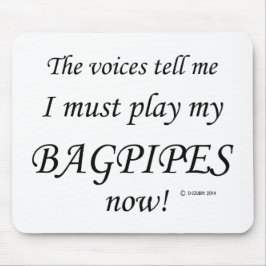 Mousepad Bagpipe Voices diz que deve jogar