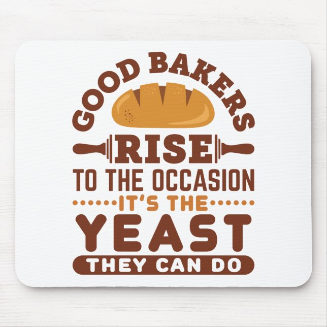 Mousepad Bakers Surgem para a Ocasião Funny Baking (Frente)