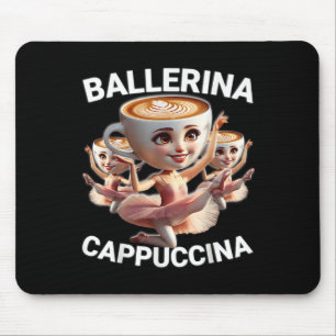Mousepad Ballerina Cappuccina Meme Italiano Divertido Brain