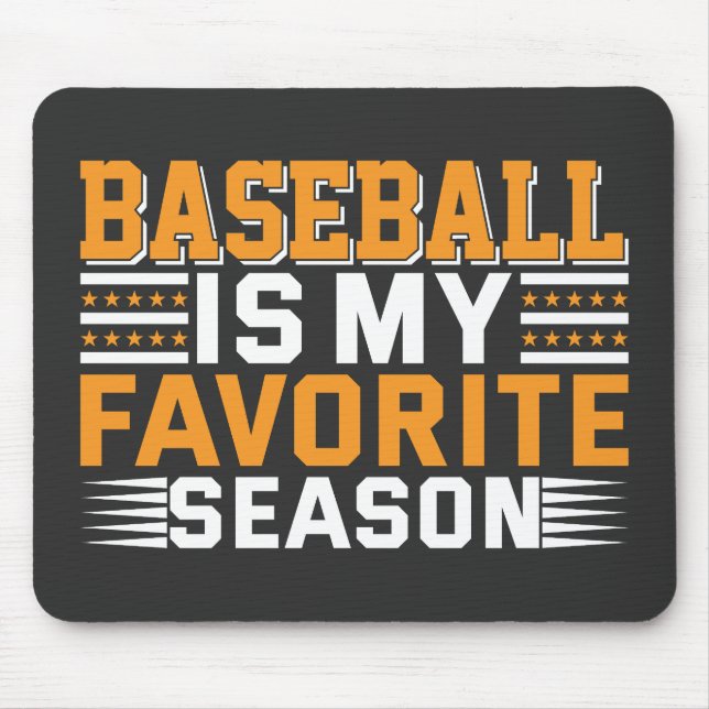 Mousepad Baseball É Minha Época Favorita (Frente)