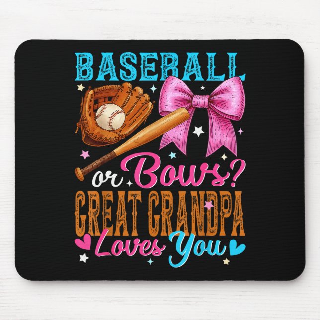 Mousepad Baseball Or Bows Great Grandpa Loves You Gender Re (Frente)