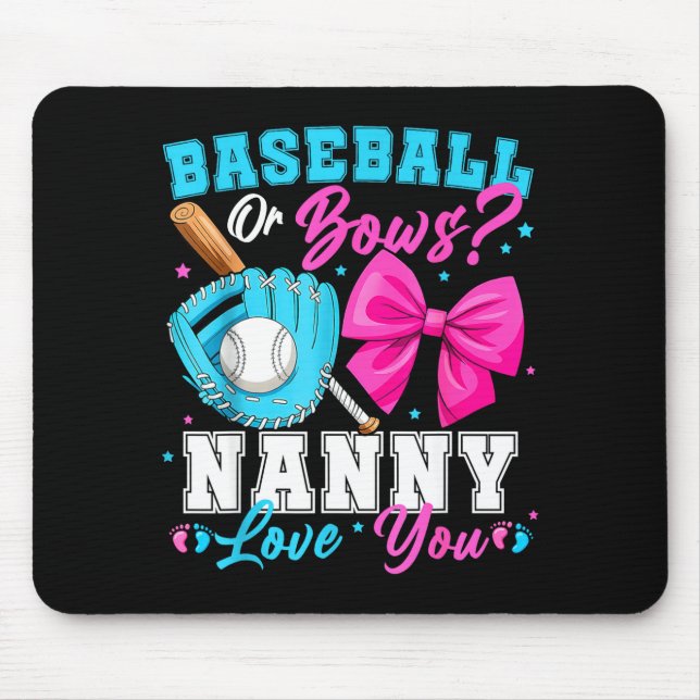Mousepad Baseball Or Bows Nanny Loves You Gender Reveal Fam (Frente)