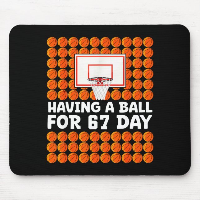 Mousepad Basketball 67th Day Of School 67 Days Six Seven Me (Frente)