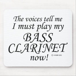 Mousepad Bass Clarinet Vozes Diz Que Deve Brincar