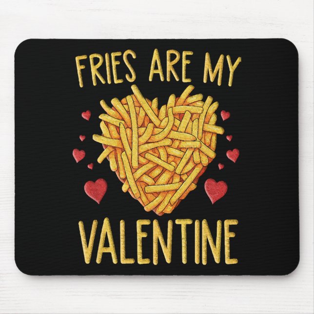 Mousepad Batata Frita é Meu Namorado (Frente)