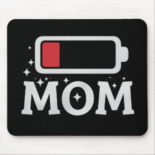 Mousepad Bateria da Mamãe Baixa Cansada Engraçado Dia das M