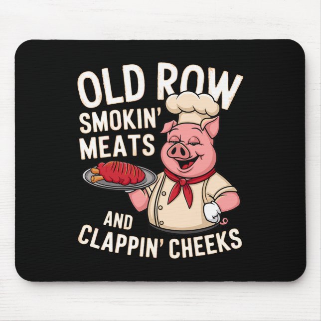 Mousepad Bbq Old Row Smoking Meats And Clappin Cheeks 1  (Frente)