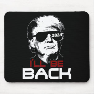 Mousepad Be Back Trump 2024