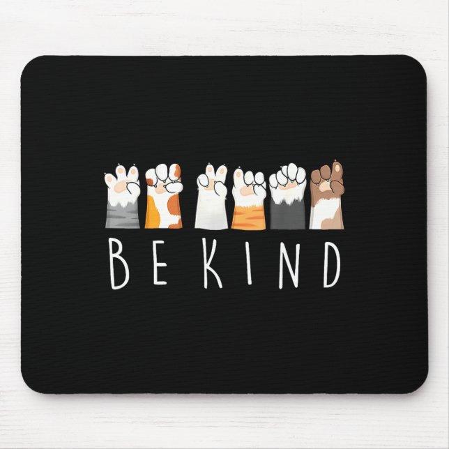 Mousepad Be Kind Asl Sign Language Kindness Cat Paws Finger (Frente)