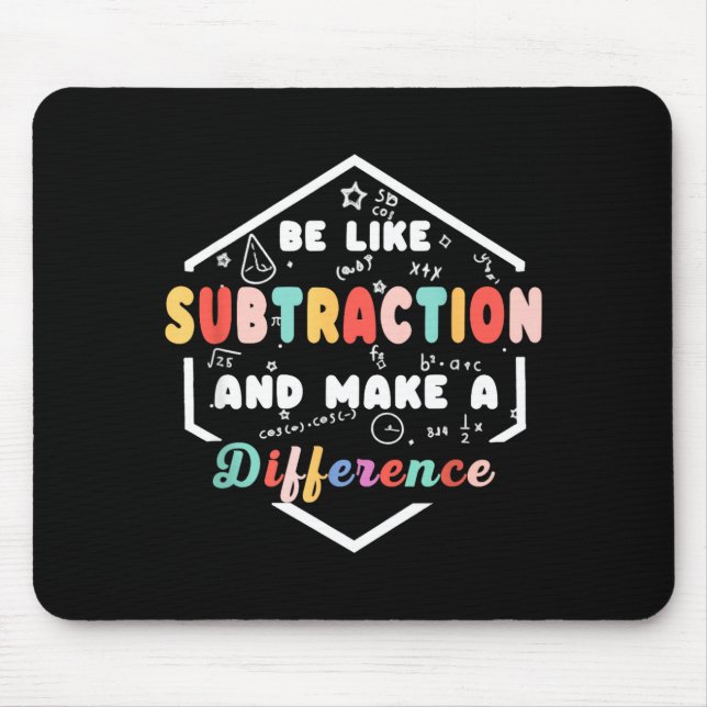 Mousepad Be Like Subtraction Math Quote Chalkboard Teacher  (Frente)