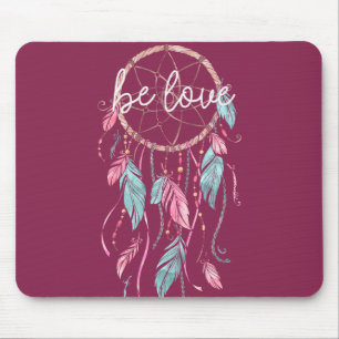 Mousepad Be Love Dream Catcher