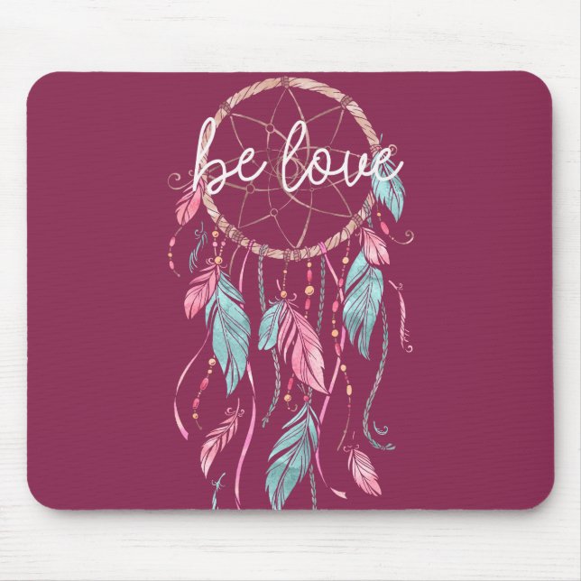 Mousepad Be Love Dream Catcher (Frente)
