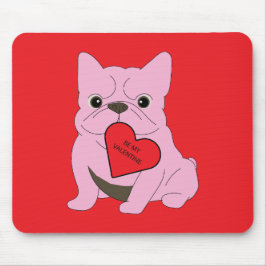 Mousepad Be my Valentine, dog